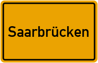 Ortsschild Saarbrücken 